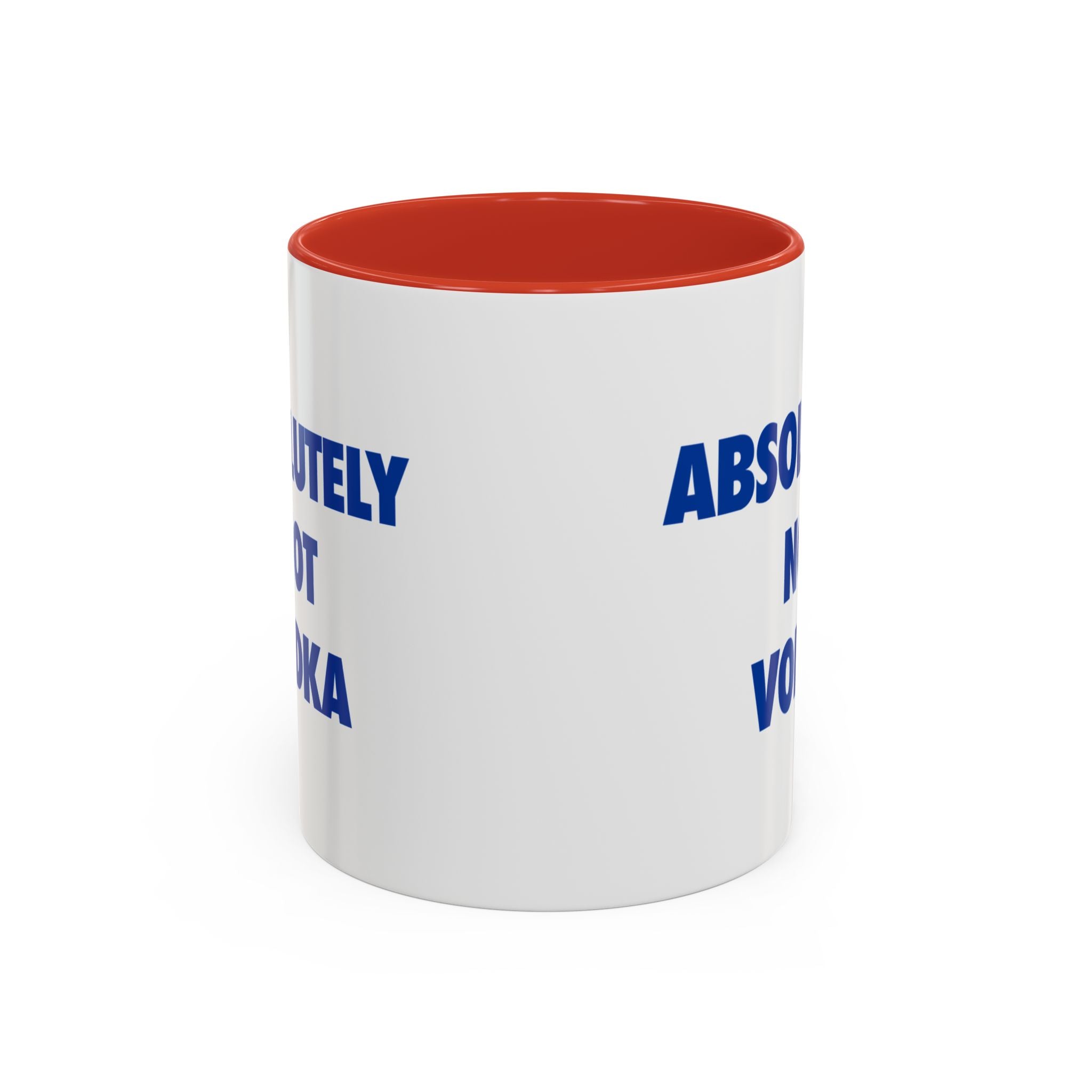 Absolutely Not Vodka Coffee Mug — Funny Morning Mug for Tea & Coffee Lovers