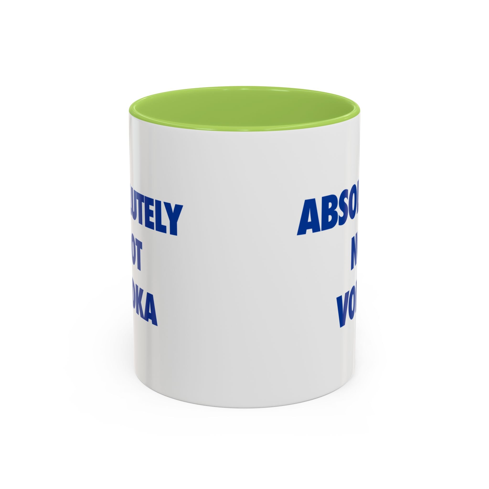 Absolutely Not Vodka Coffee Mug — Funny Morning Mug for Tea & Coffee Lovers
