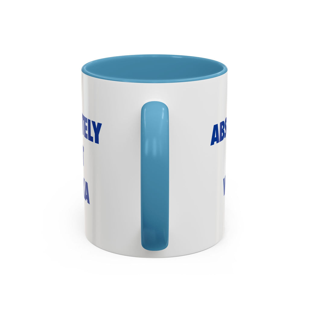 Absolutely Not Vodka Coffee Mug — Funny Morning Mug for Tea & Coffee Lovers