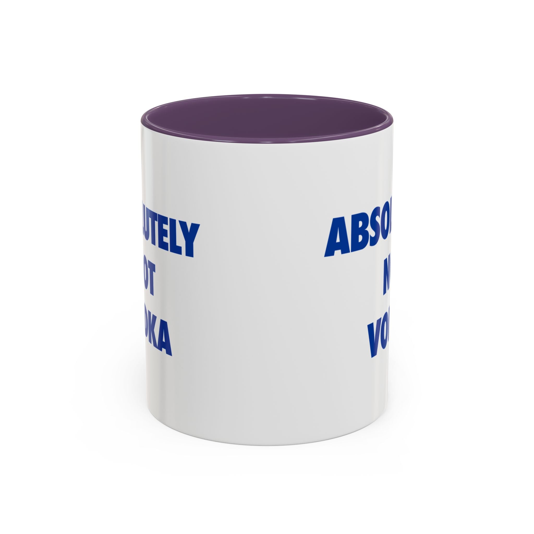 Absolutely Not Vodka Coffee Mug — Funny Morning Mug for Tea & Coffee Lovers