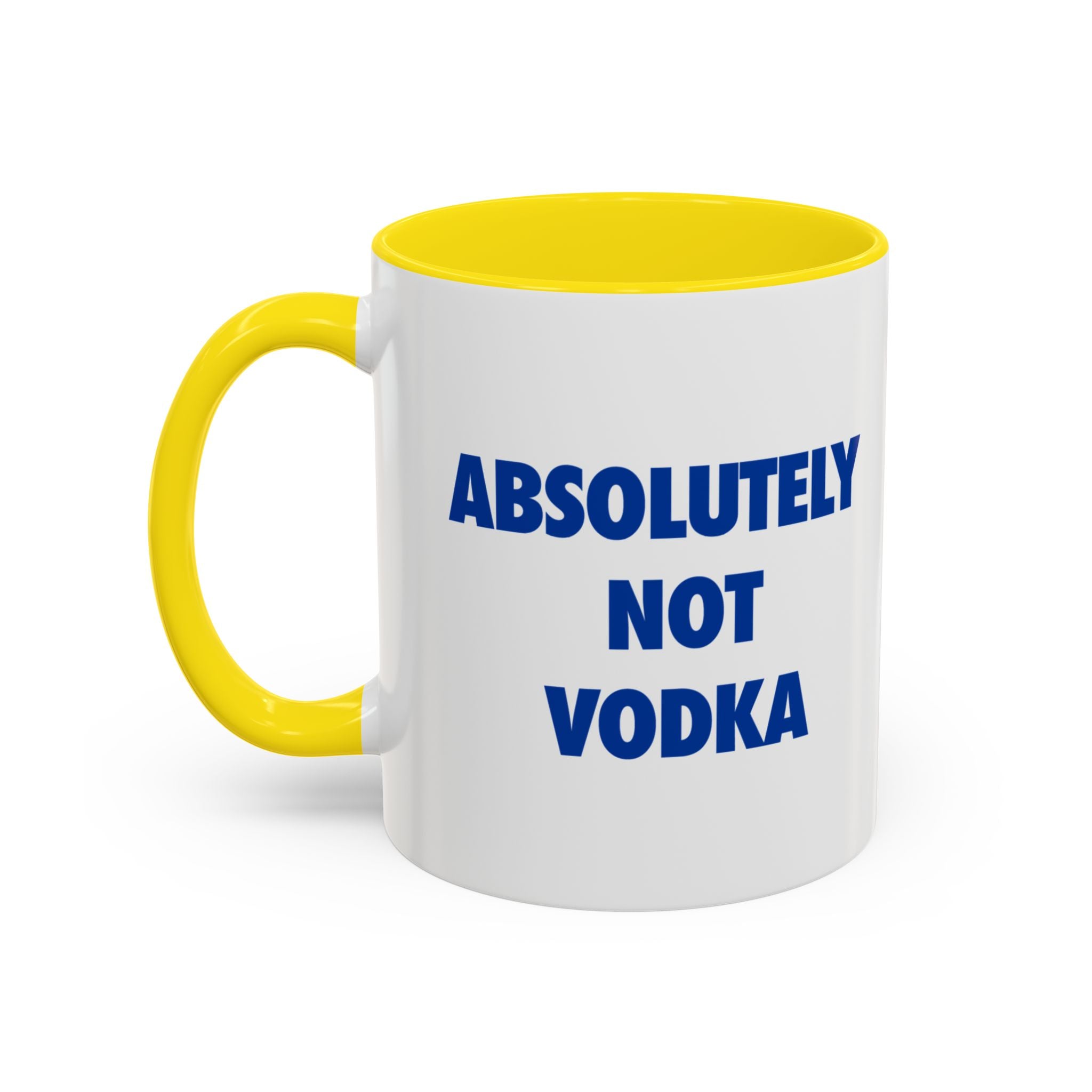 Absolutely Not Vodka Coffee Mug — Funny Morning Mug for Tea & Coffee Lovers