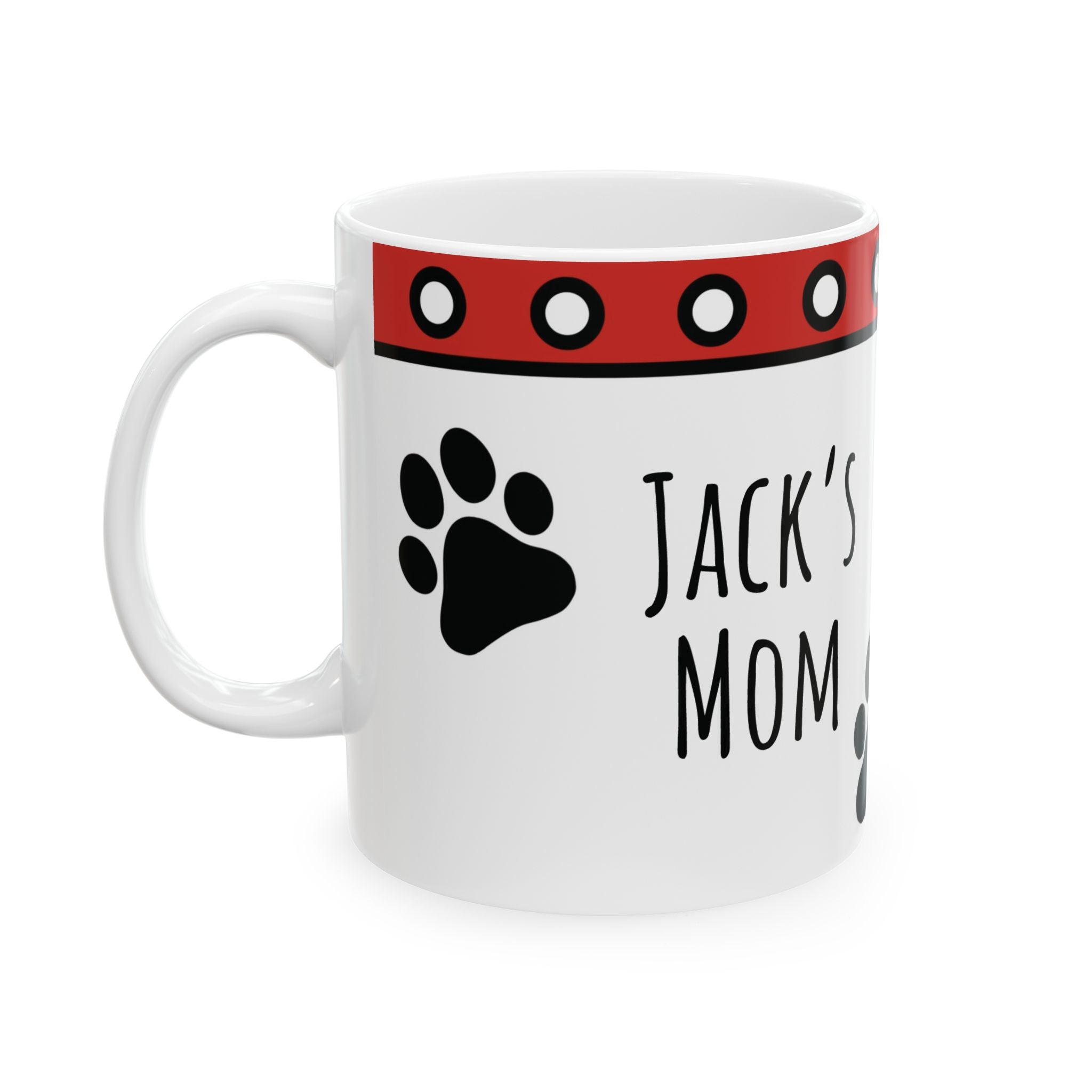 Personalized Dog Mom Ceramic Mug — Custom Pet Name Paw Print Coffee Cup (11oz/15oz)