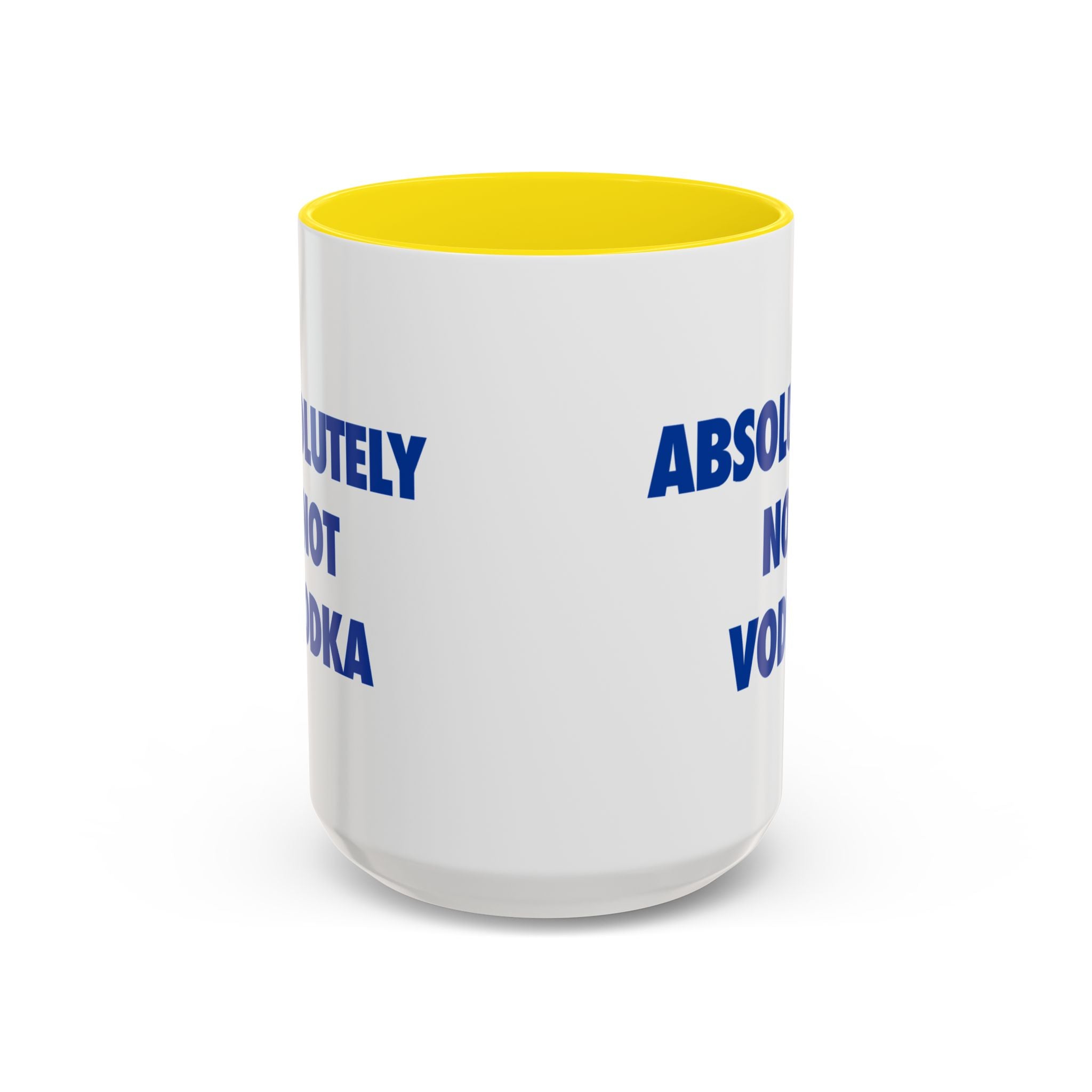 Absolutely Not Vodka Coffee Mug — Funny Morning Mug for Tea & Coffee Lovers