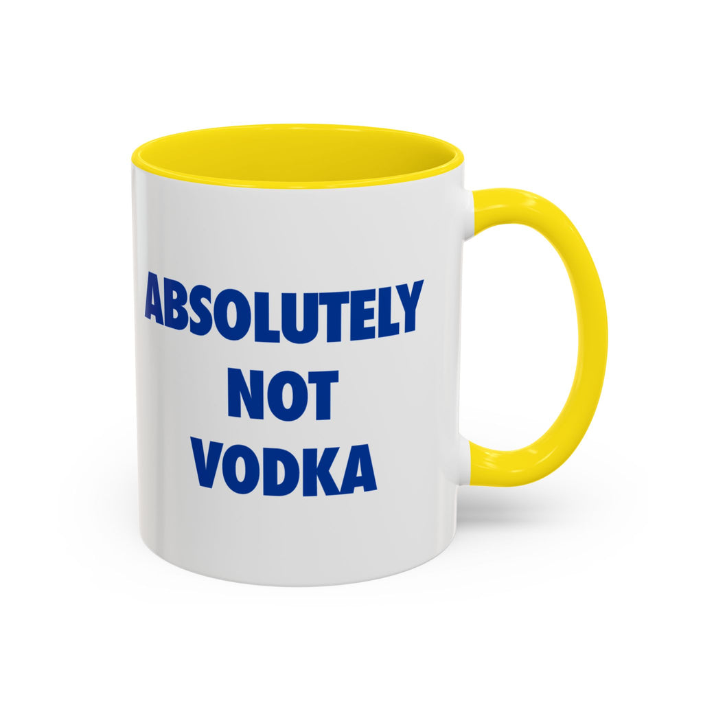 Absolutely Not Vodka Coffee Mug — Funny Morning Mug for Tea & Coffee Lovers