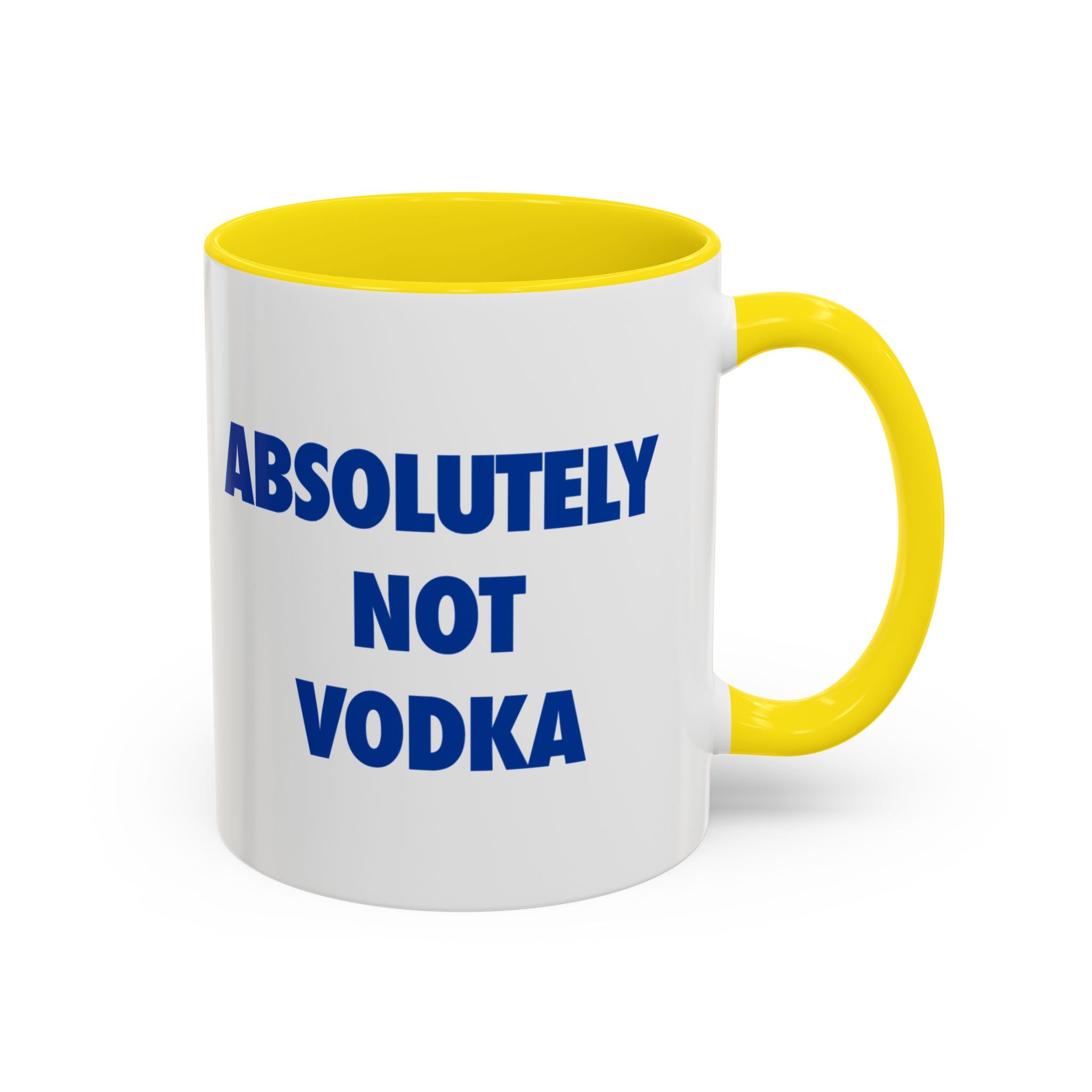 Absolutely Not Vodka Coffee Mug — Funny Morning Mug for Tea & Coffee Lovers