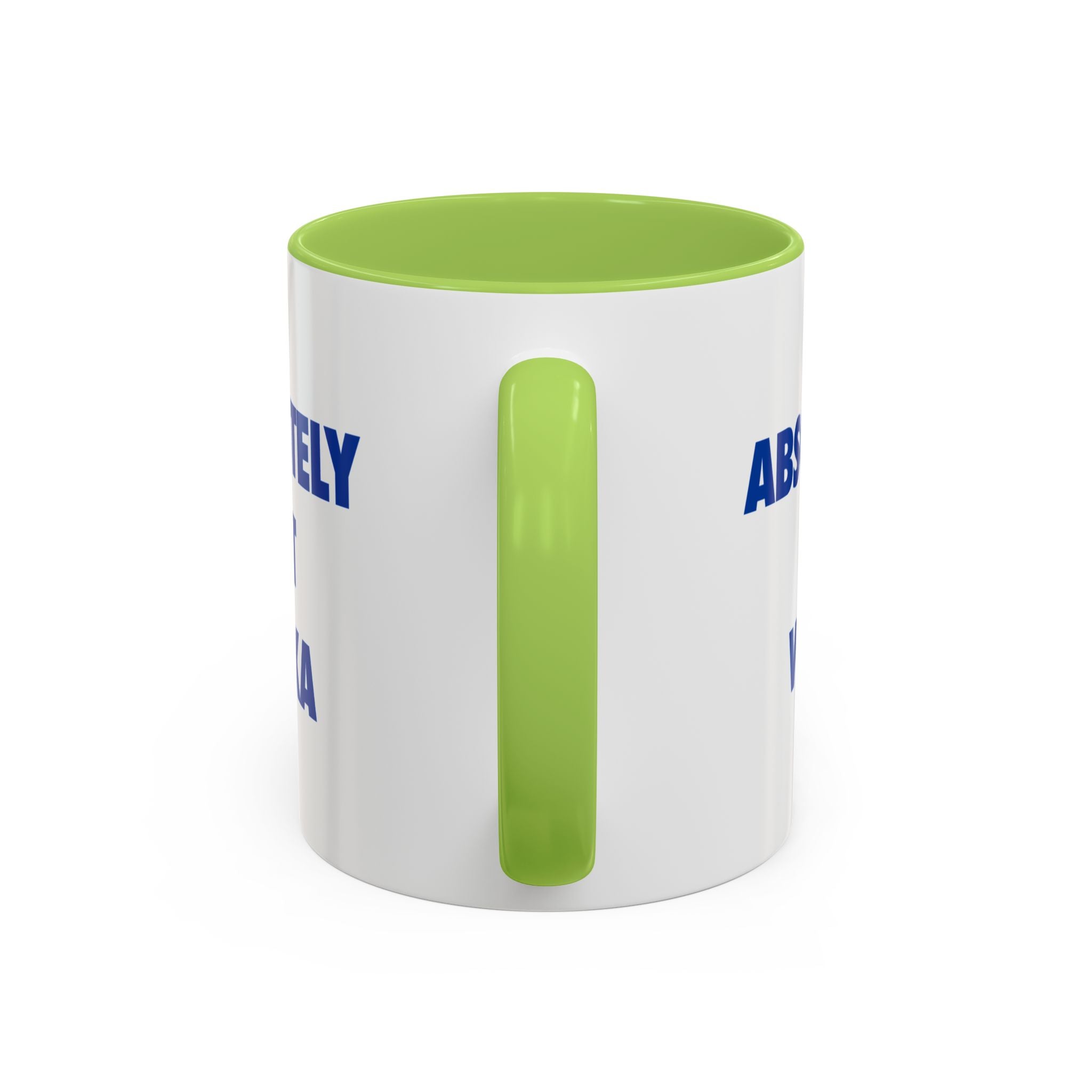 Absolutely Not Vodka Coffee Mug — Funny Morning Mug for Tea & Coffee Lovers