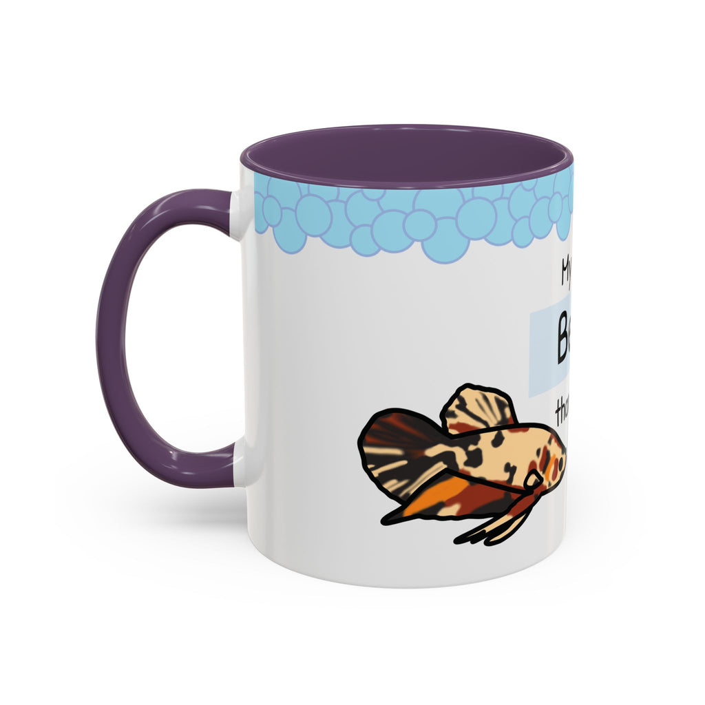 Betta Fish Coffee Mug – “My Fish is Betta than Yours” Accent Mug (11oz)